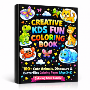 Kids Fun Coloring Book – 100+ Cute Animals, Dinosaurs & Butterflies Coloring Pages (Age 3–8)